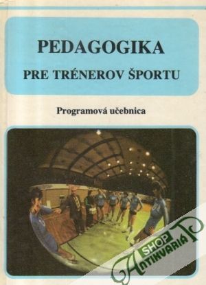 Obal knihy Pedagogika pre trénerov športu