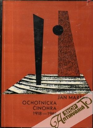 Ochotnícka činohra (1918-1944) - Marták Ján