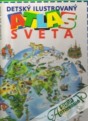 Detský obrázkový atlas sveta - Cooper A., McRae A.