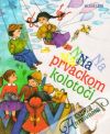 kolektív autorov - Na prváckom kolotoči