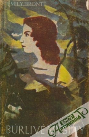Búrlivé výšiny (I. - II.) - Bronte Emily