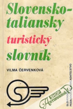 Obal knihy Slovensko - taliansky a taliansko - slovenský turistický slovník