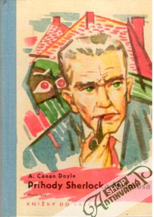 Príhody Sherlocka Holmesa - Doyle Arthur Conan