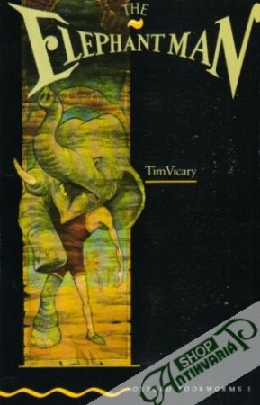 The Elephant Man - Vicary Tim