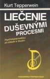 Tepperwein Kurt - Liečenie duševnými procesmi
