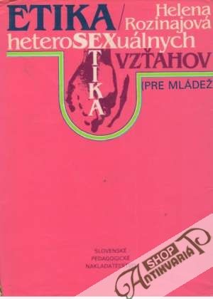 Obal knihy Etika heterosexuálnych vzťahov (pre mládež)