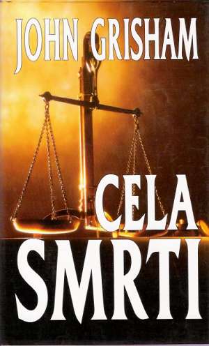 Cela smrti - Grisham John
