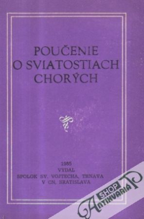 Obal knihy Poučenie o sviatostiach chorých