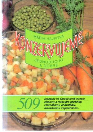 Obal knihy Konzervujeme jednoducho a dobre