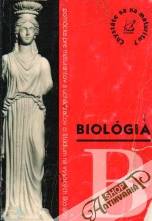 Chystáte sa na maturitu? - Biológia - Križan Ján