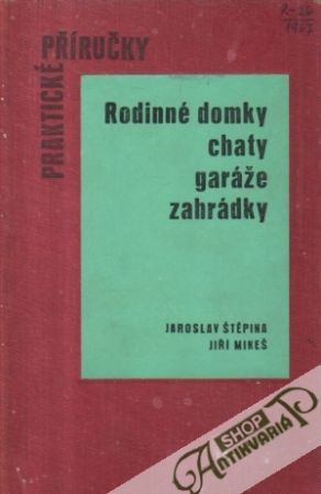 Obal knihy Rodinné domky, chaty, garáže, záhradky