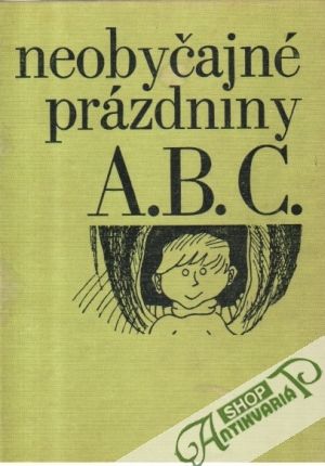 Neobyčajné prázdniny A.B.C. - Platówna Stanislawa