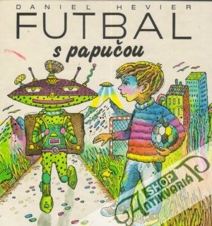 Obal knihy Futbal s papučou