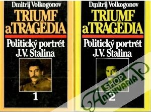 Obal knihy Triumf a tragédia (Politický portrét J.V.Stalina)1-2.