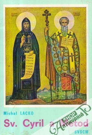 Sv. Cyril a Metod - Lacko Michal