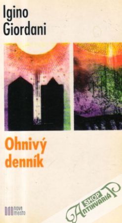 Ohnivý denník - Giordani Igino