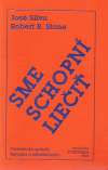 Silva José - Sme schopní liečiť