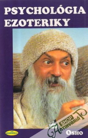 Psychológia ezoteriky - Osho