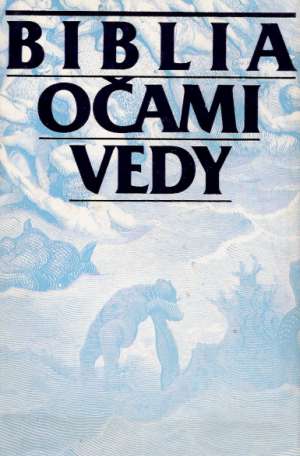 Obal knihy Biblia očami vedy