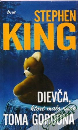 Dievča, ktoré malo rado Toma Gordona - King Stephen