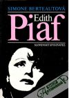 Berteautová Simone - Edith Piaf