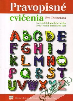 Pravopisné cvičenia - Dienerová Eva