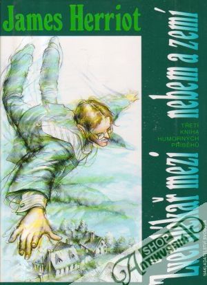 Zvěrolékař mezi nebem a zemí - Herriot James