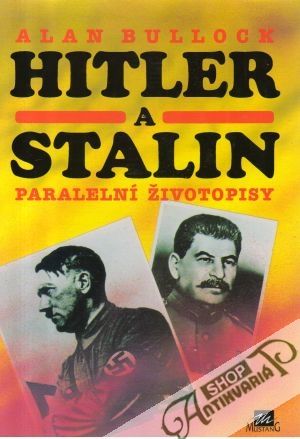 Obal knihy Hitler a Stalin (paralelní životopisy)