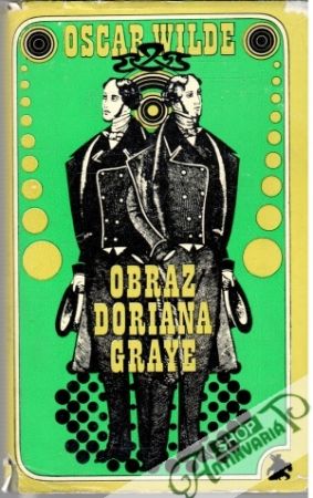 Obraz Doriana Graye - Wilde Oscar