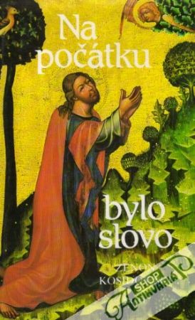 Na počátku bylo slovo - Kosidowski Zenon