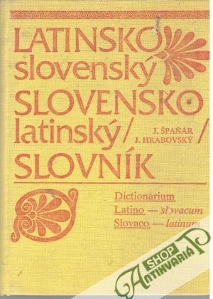 Obal knihy Latinsko-slovenský a slovensko-latinský slovník