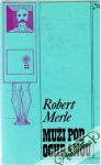 Merle Robert - Muži pod ochranou