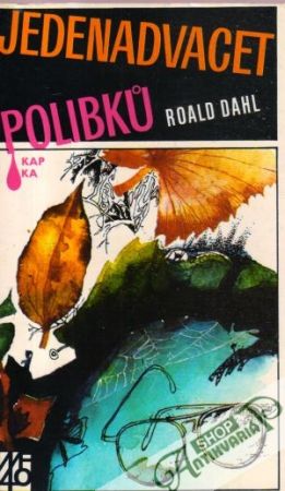 Jedenadvacet polibků - Dahl Roald