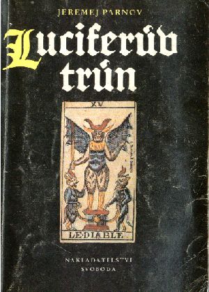 Luciferúv trún - Parnov Jeremej