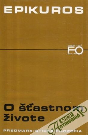 O šťastnom živote - Epikuros