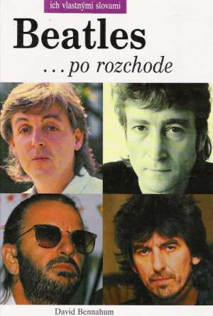 Obal knihy Beatles... po rozchode - ich vlastnými slovami