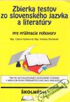 Hybenová L., Skotnická A. - Zbierka testov zo slovenského jazyka a literatúry