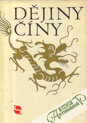 Dějiny Číny - Simonovskaja L.V., Jurjev M.F.