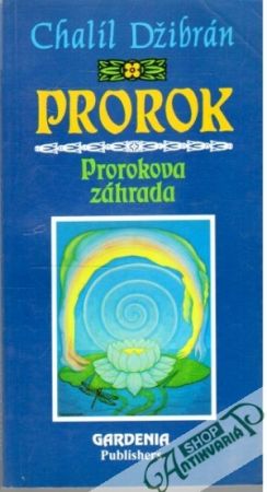 Obal knihy Prorok, Prorokova záhrada