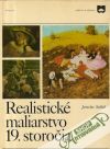 Sedlář Jaroslav - Realistické maliarstvo 19. storočia