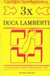 Scerbanenco Giorgio - 3x Duca Lamberti
