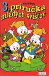 Disney Walt - 3. príručka mladých svišťov