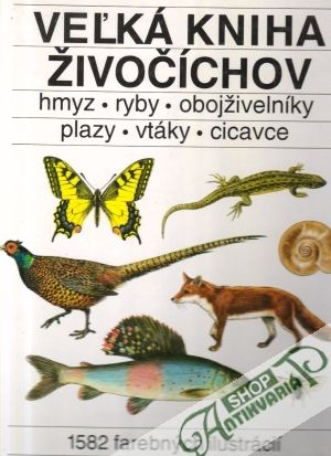 Veľká kniha živočíchov - Krejča J., Korbel L.