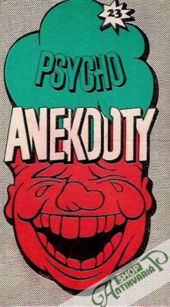 Psycho anekdoty 23. - Kolektív autorov