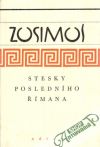 Zosimos - Stesky posledního Římana