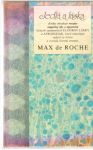 Roche Max - Jedlá a láska