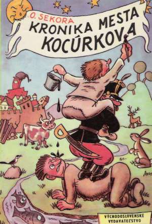 Kronika města Kocourkova - Sekora Ondřej
