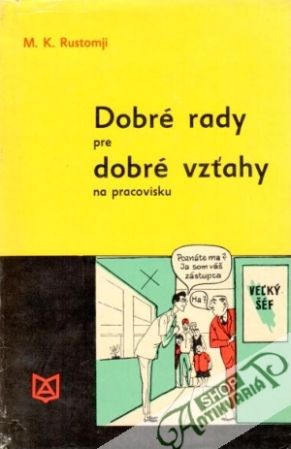 Obal knihy Dobré rady pre dobré vzťahy na pracovisku