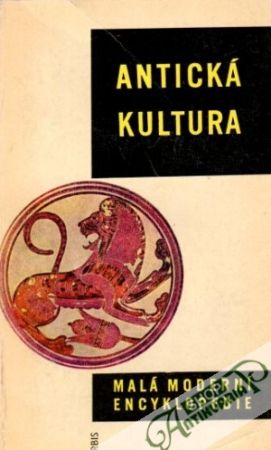 Antická kultura - Borecký Bořivoj a kol.