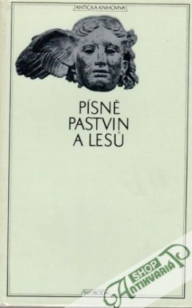 Písně pastvin a lesu - kolektív autorov